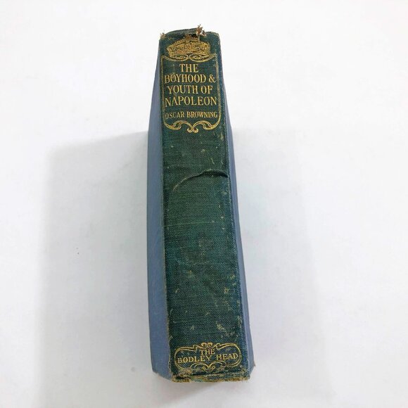 The Boyhood & Youth of Napoleon Oscar Browning copyright 1906 Revised